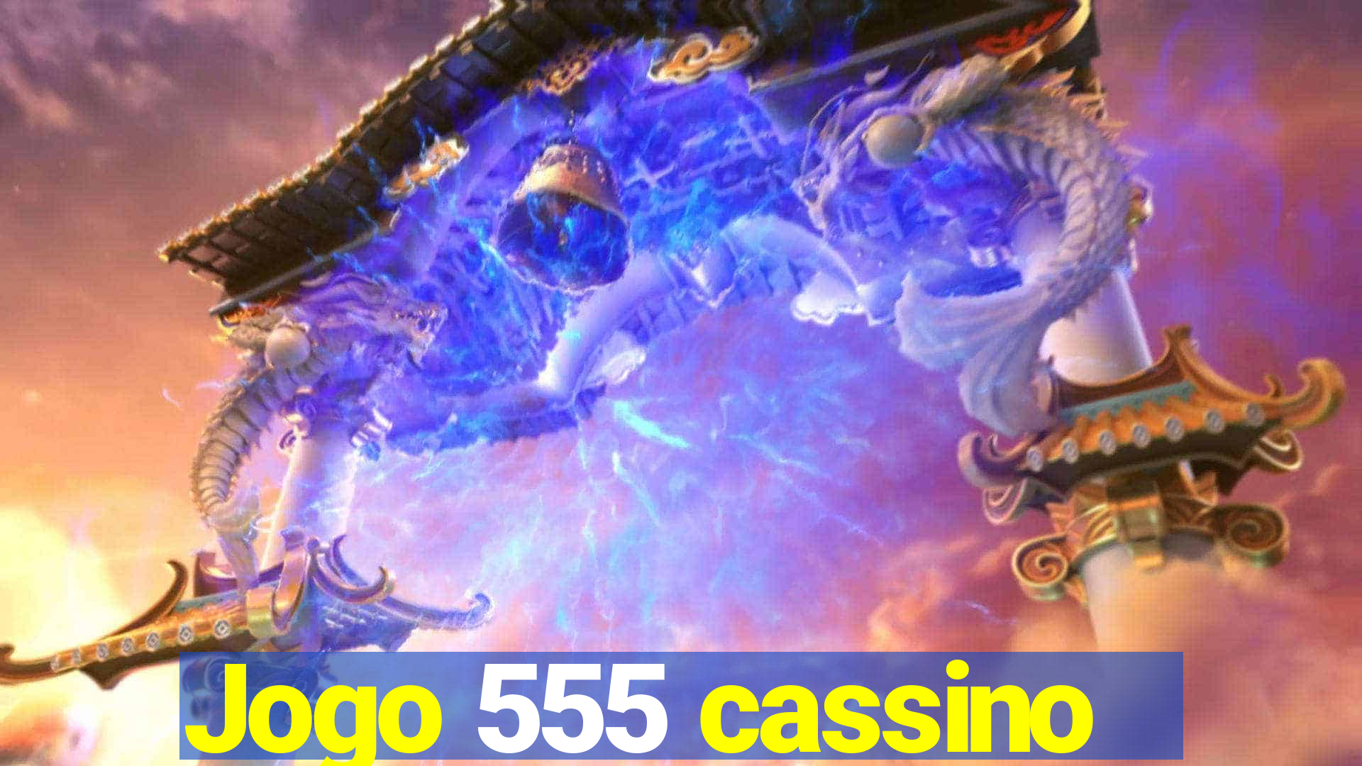 Jogo 555 cassino