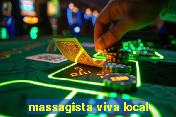 massagista viva local