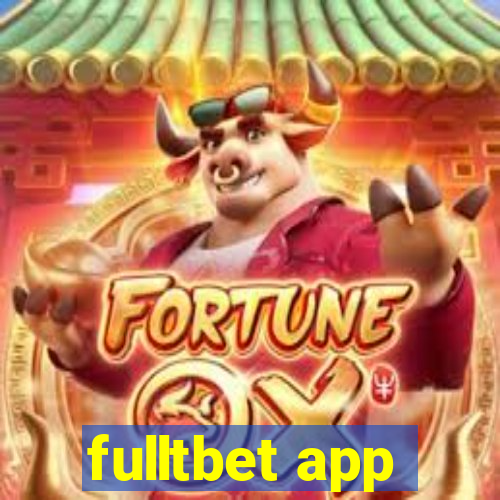 fulltbet app