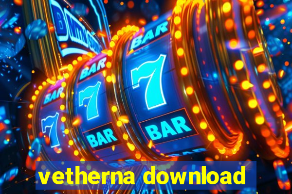 vetherna download