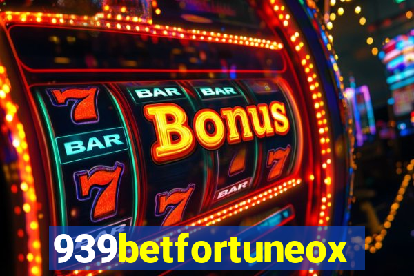 939betfortuneox