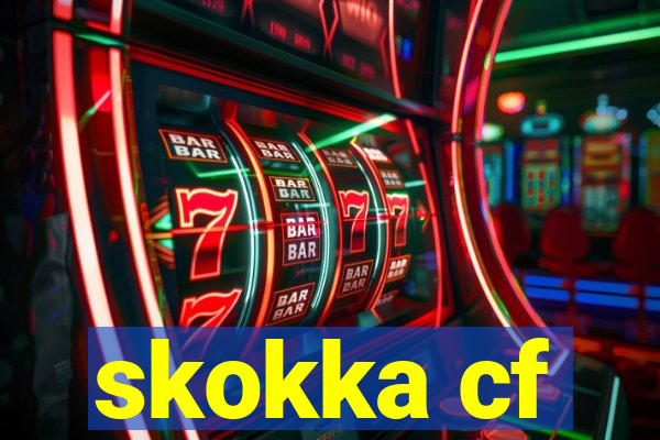 skokka cf