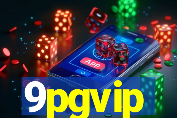 9pgvip