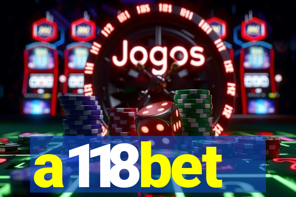 a118bet