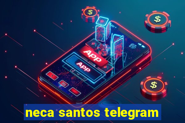 neca santos telegram