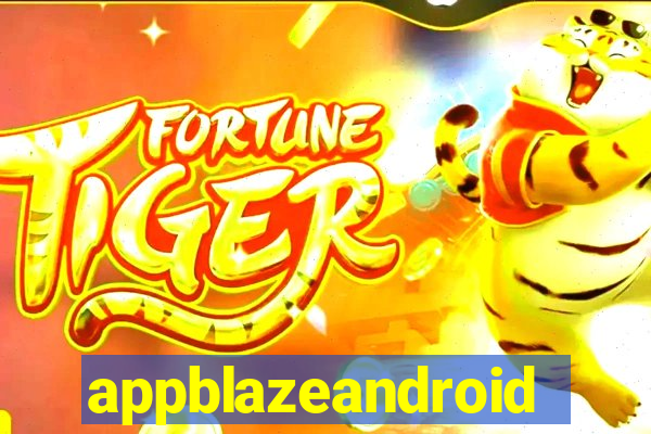 appblazeandroid