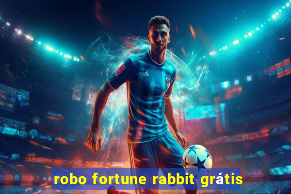 robo fortune rabbit grátis