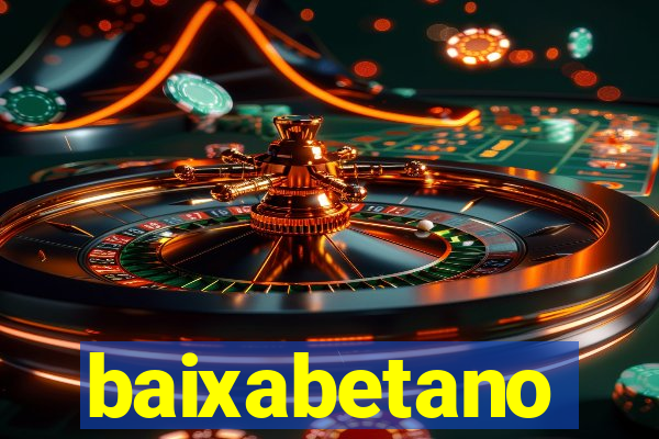 baixabetano