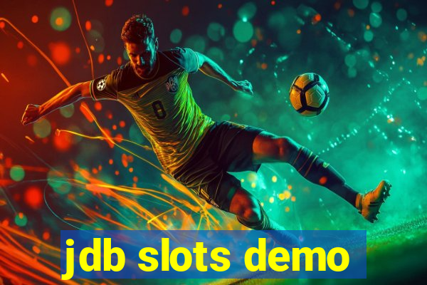 jdb slots demo