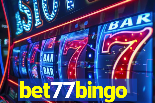 bet77bingo