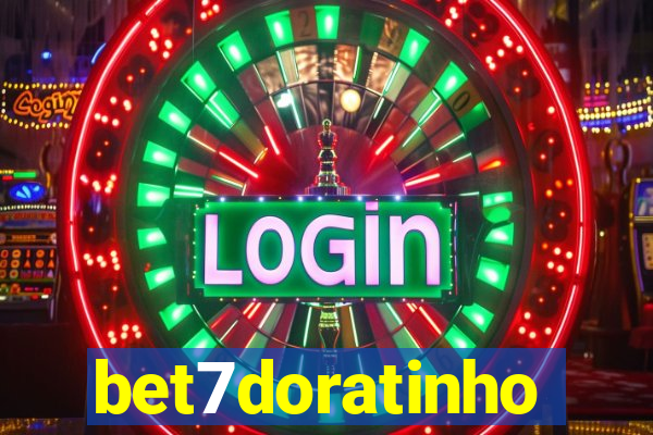 bet7doratinho