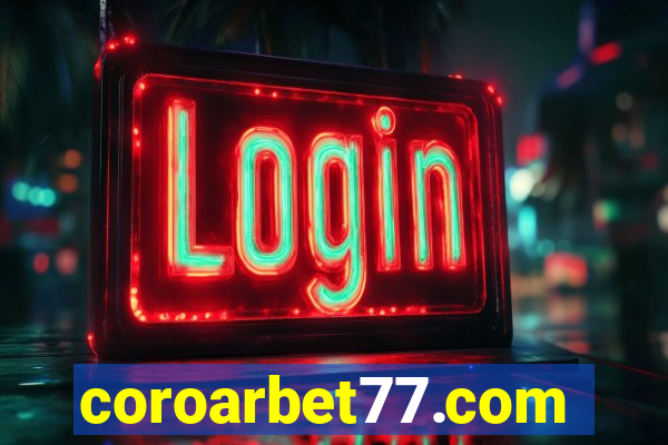 coroarbet77.com