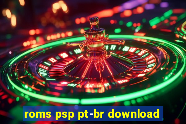 roms psp pt-br download