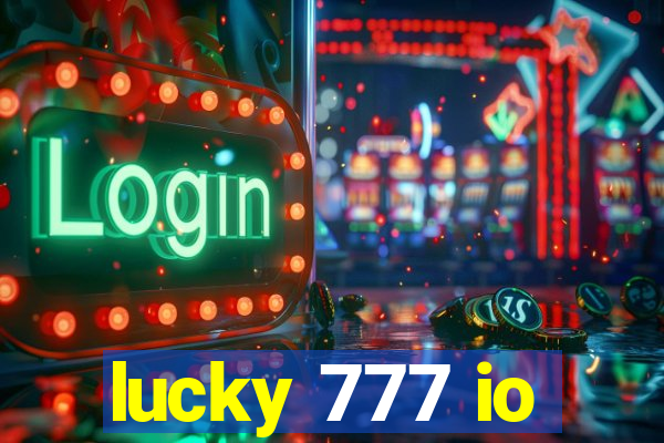 lucky 777 io