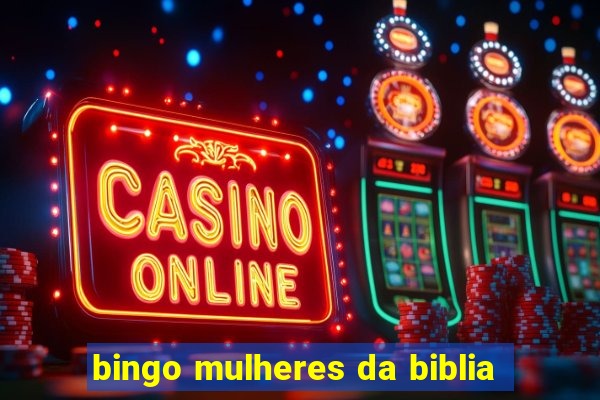 bingo mulheres da biblia