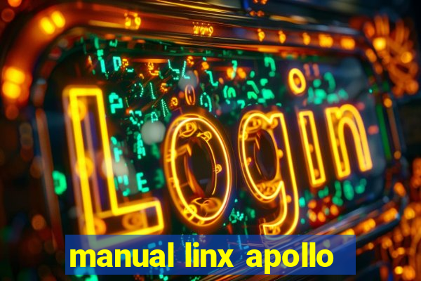 manual linx apollo