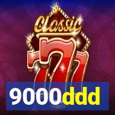 9000ddd