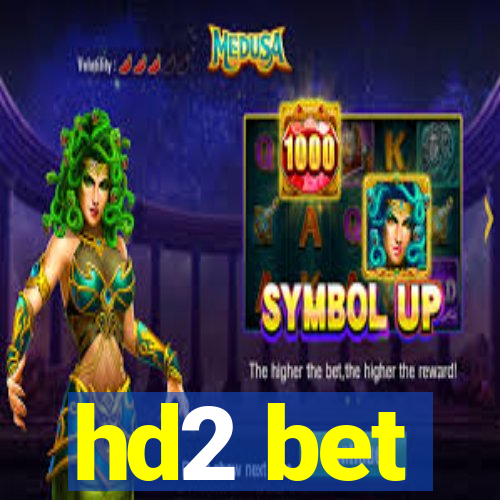 hd2 bet