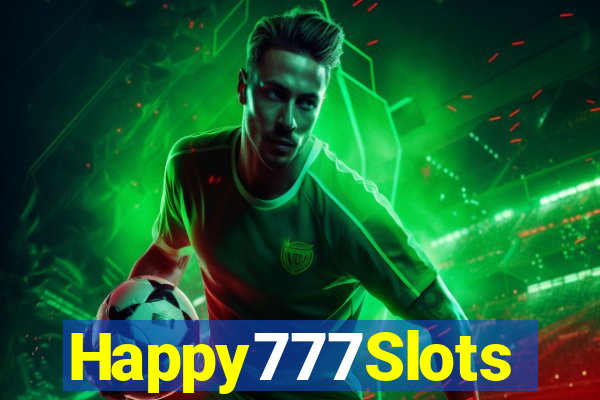 Happy777Slots