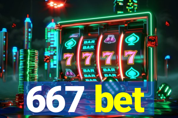 667 bet