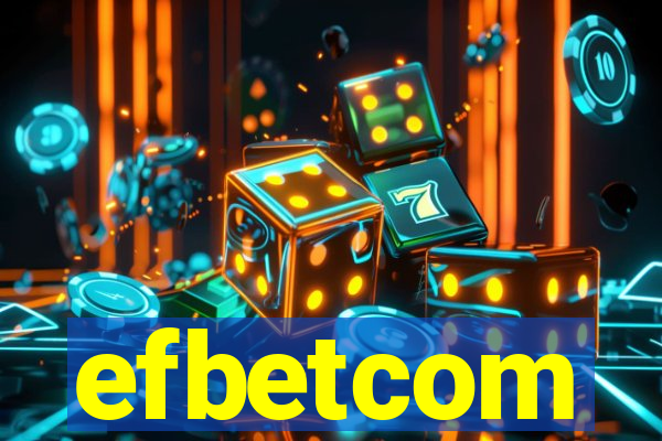 efbetcom