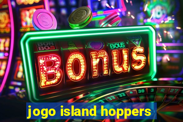 jogo island hoppers