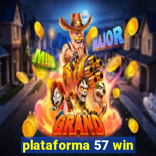 plataforma 57 win