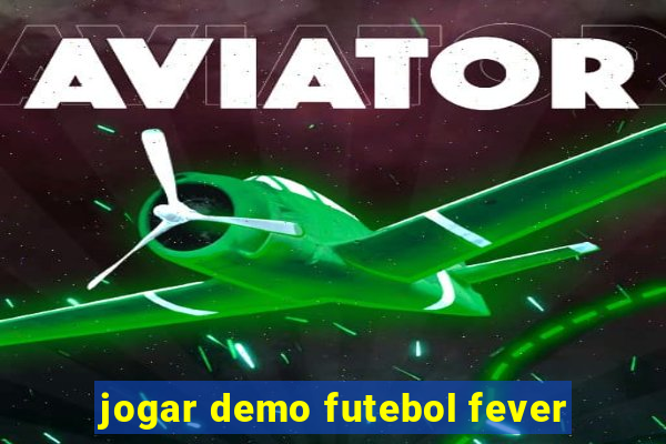 jogar demo futebol fever