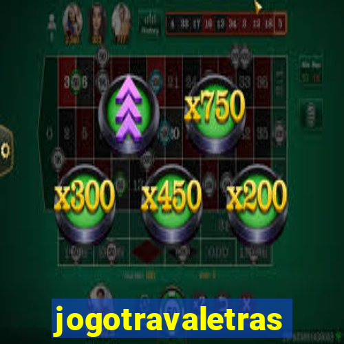 jogotravaletras