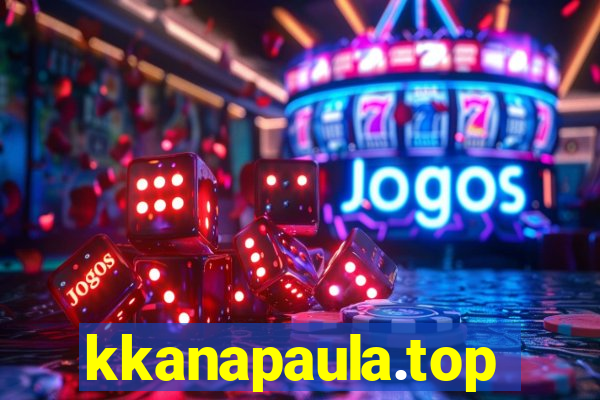 kkanapaula.top