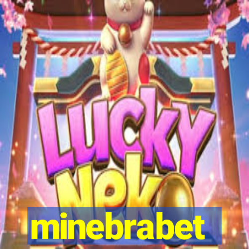 minebrabet