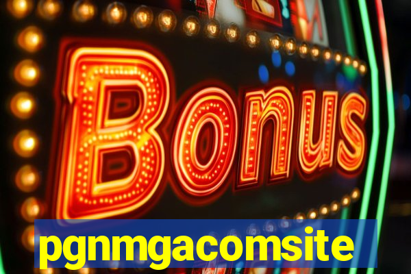 pgnmgacomsite