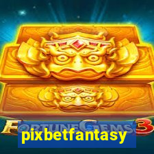 pixbetfantasy