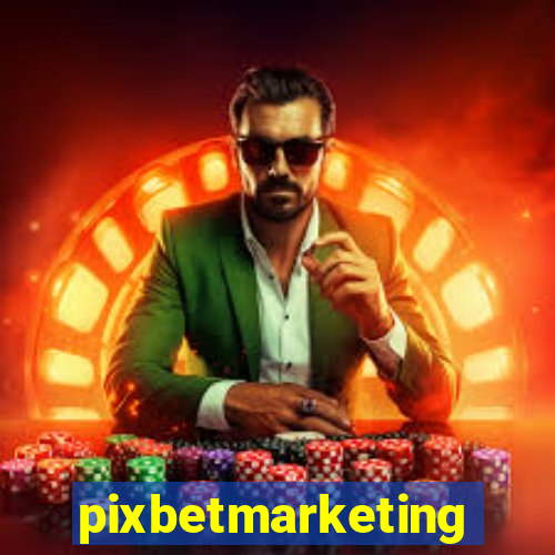 pixbetmarketing