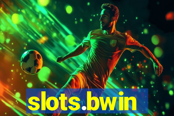 slots.bwin