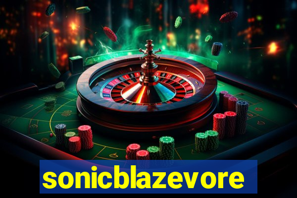 sonicblazevore