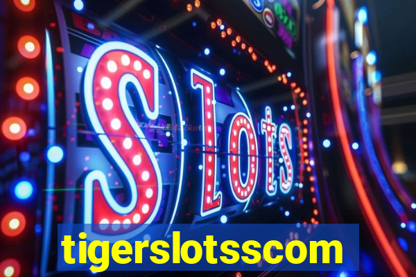 tigerslotsscom