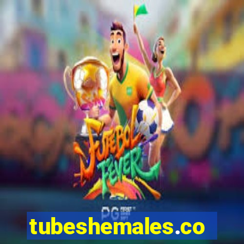 tubeshemales.com