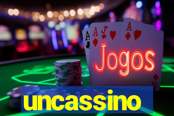 uncassino